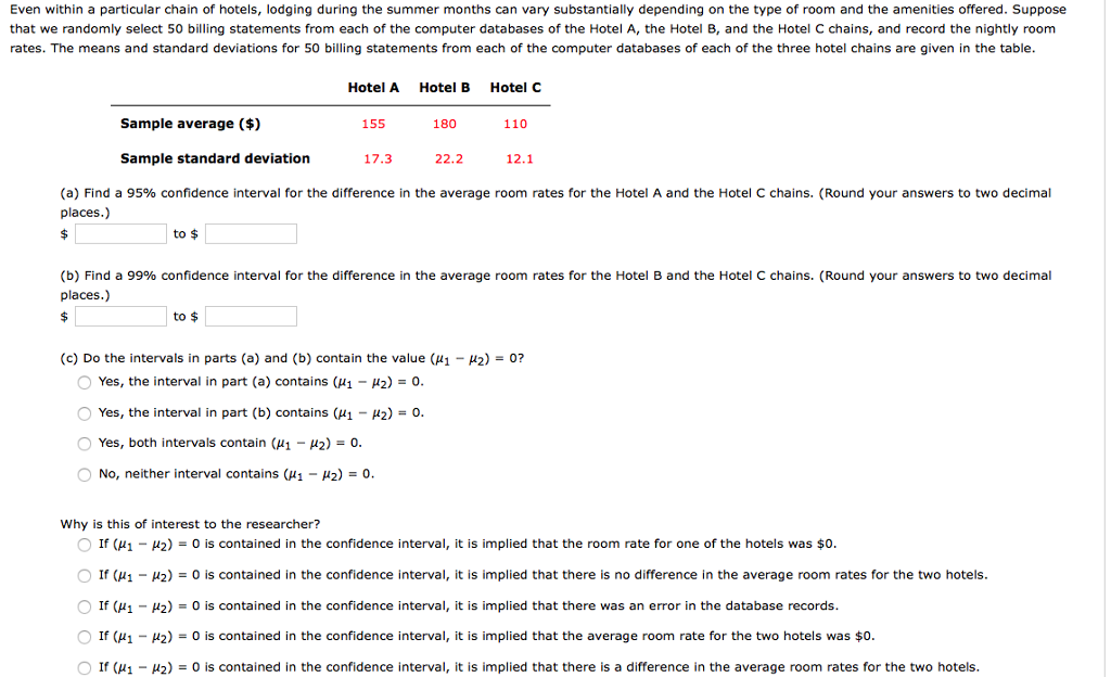 Solved Even within a particular chain of hotels, lodging | Chegg.com