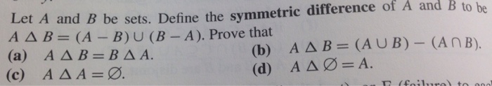 Solved Let A And B Be Sets. Define The Symmetric Difference | Chegg.com