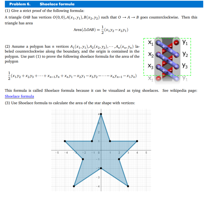 Solved Shoelace formula Problem 6 (1) Give a strict proof of