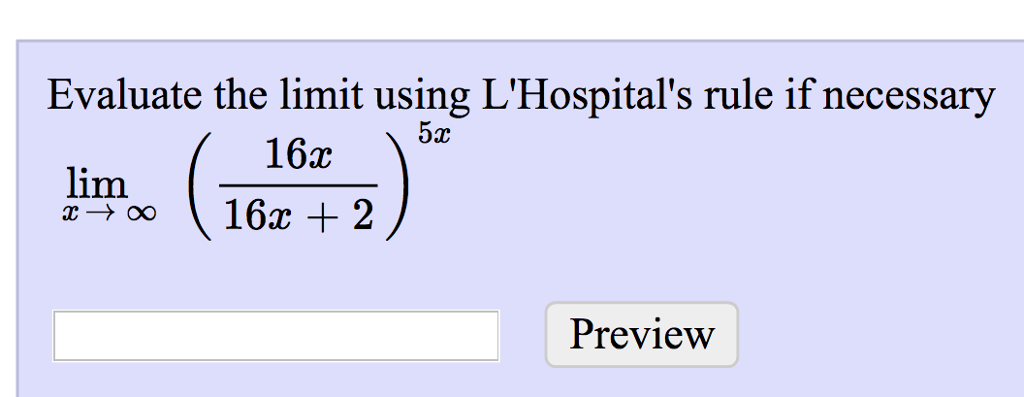 Solved Evaluate The Limit Using L'Hospital's Rule If | Chegg.com