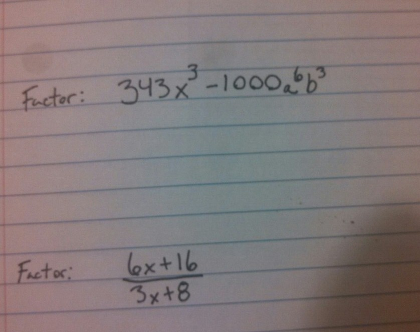 solved-factor-343x3-1000a6b3-factor-6x-16-3x-8-chegg