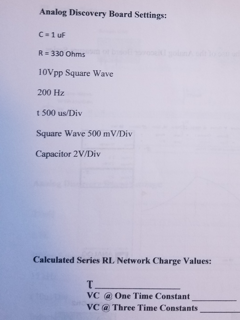 Solved Analog Discovery Board Settings C=1uF R = 330 Ohms