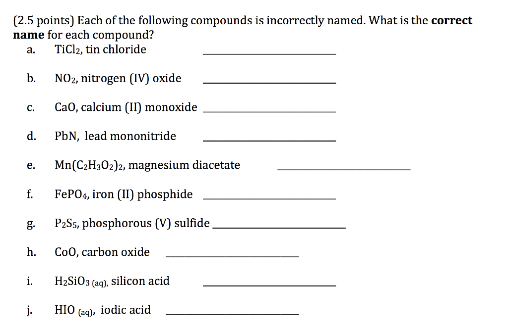 Solved Each of the following compounds is incorrectly named. | Chegg.com