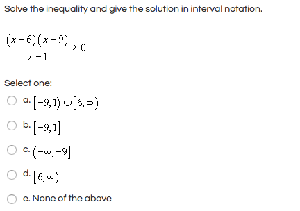 Solved Solve the inequality and give the solution in | Chegg.com