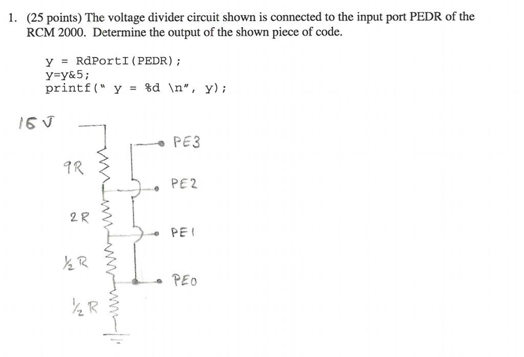 Solved 1 25 Points The Voltage Divider Circuit Shown Is