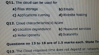 Solved Cloud Computing Answer These Mcq's. Each Answer Can | Chegg.com ...