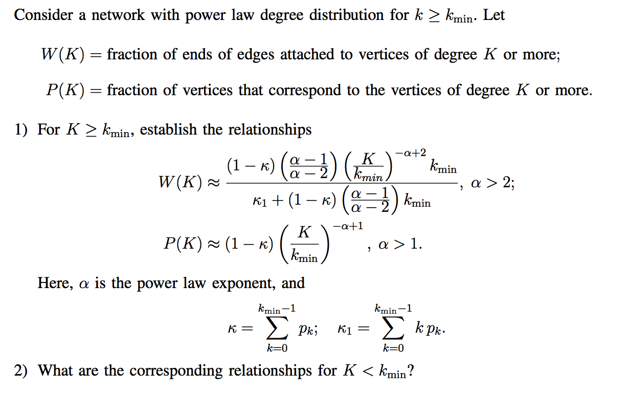 Consider a network with power law degree distribution