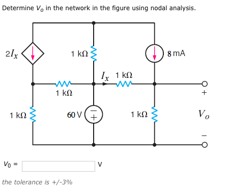 Solved Determine Vo in the network in the figure using nodal | Chegg.com