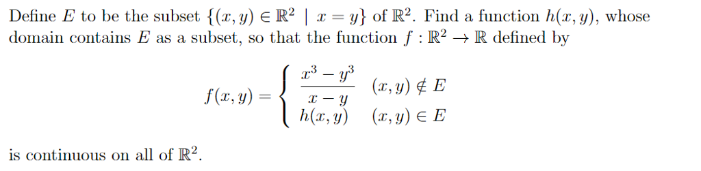 Solved Define E to be the subset . Find a function whose | Chegg.com