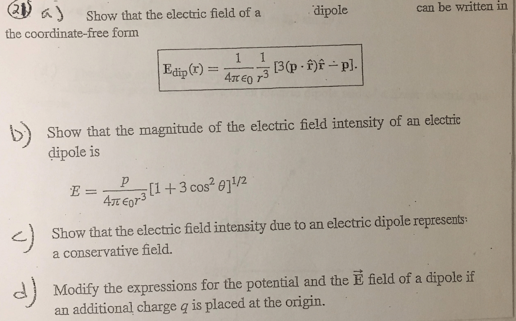Solved Can Be Written In I Show That The Electric Field Chegg solved-can-be-written-in-i-show-that-the-electric-field-chegg