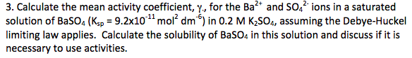 Solved Calculate the mean activity coefficient, y., for the | Chegg.com