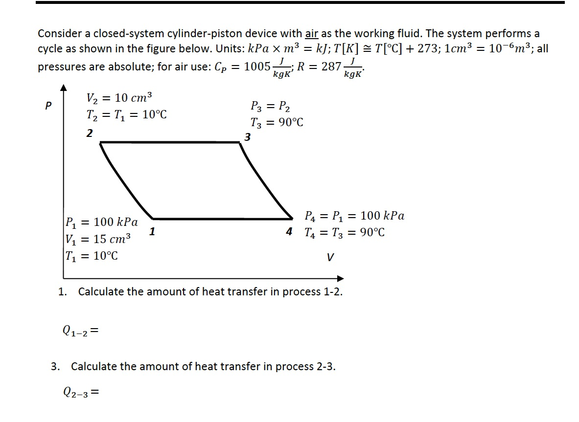 Solved Consider a closedsystem cylinderpiston device with