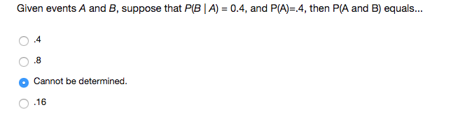 Solved Given Events A And B, Suppose That P(B \ A) - 0.4, | Chegg.com