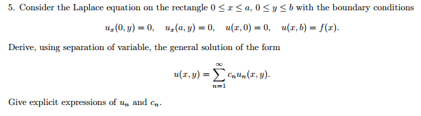 Solved Consider the Laplace equation on the rectangle 0 ? x | Chegg.com