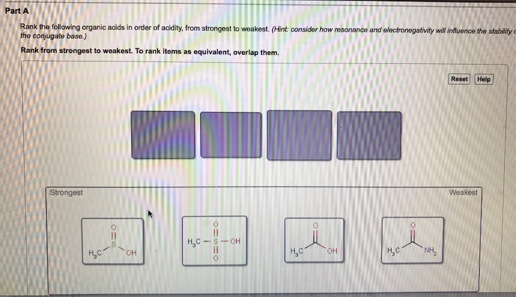 solved-part-a-rank-the-following-organic-acids-in-order-of-chegg