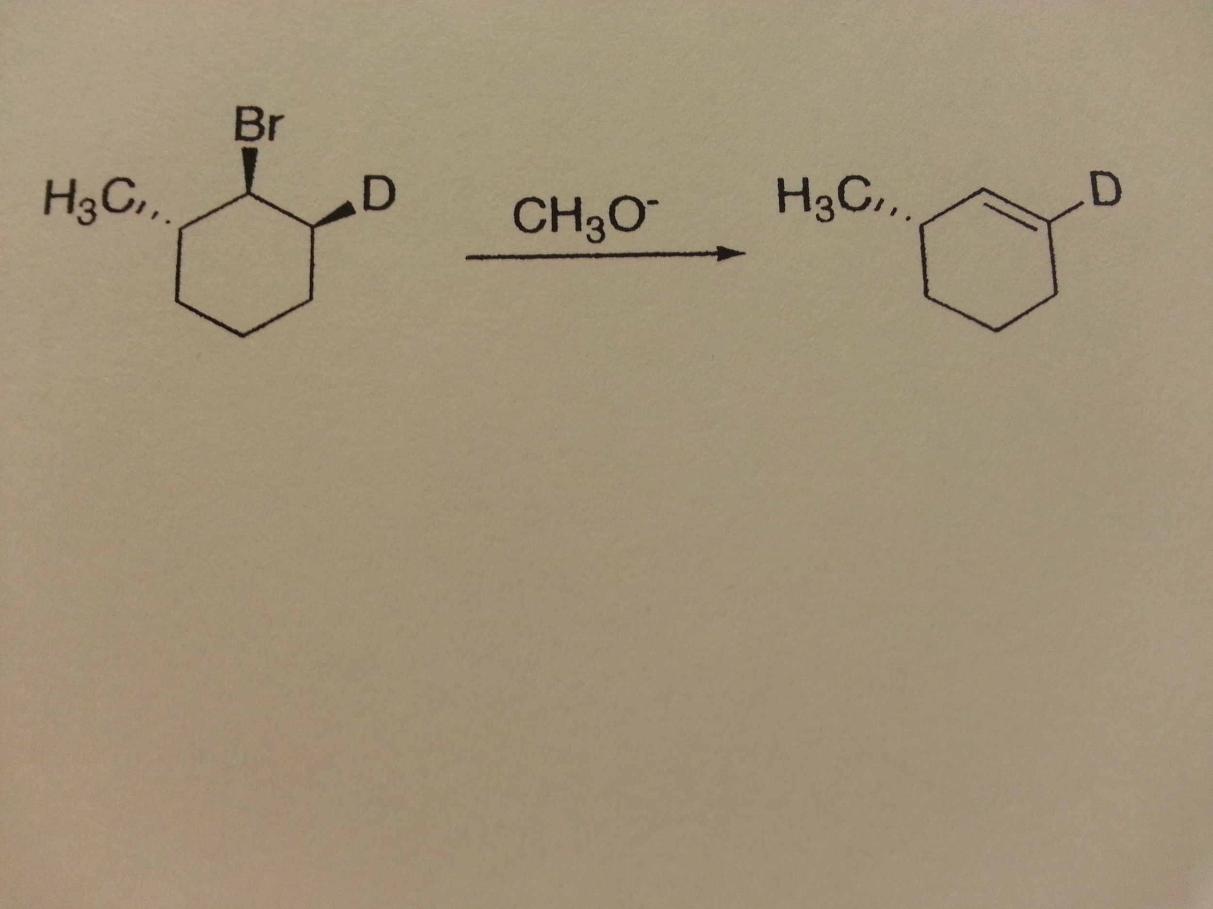 Solved When The Deuterium Labeled Compound Show Believe Is | Chegg.com