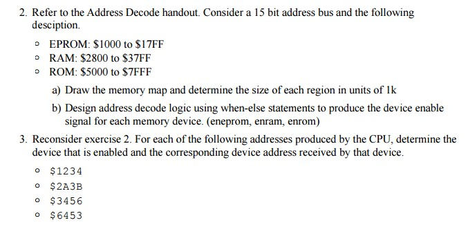 Solved Refer To The Address Decode Handout. Consider A 15 | Chegg.com