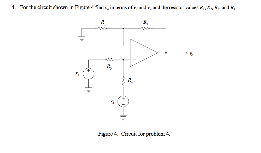 Solved For the circuit shown in figure 4 find Vo in terms of | Chegg.com