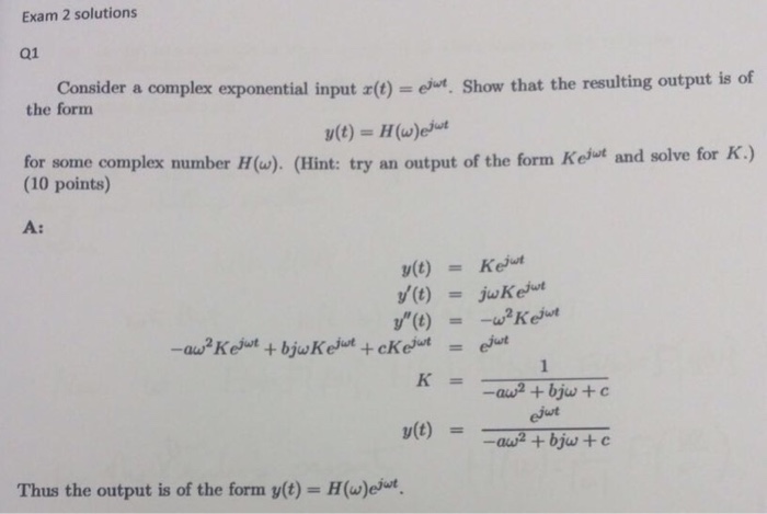 Solved Exam 2 solutions a complex exponential input z(t)- | Chegg.com
