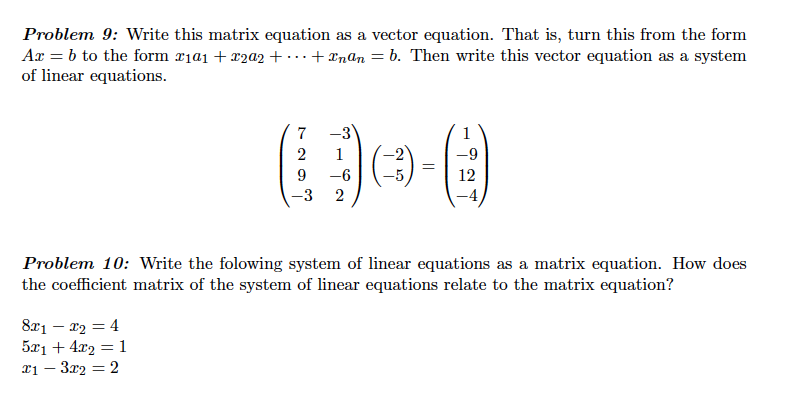 Solved Problem 9: Write this matrix equation as a vector | Chegg.com