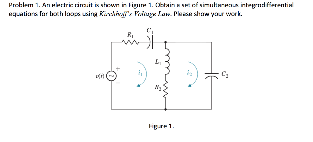 Solved Problem 1. An electric circuit is shown in Figure 1. | Chegg.com