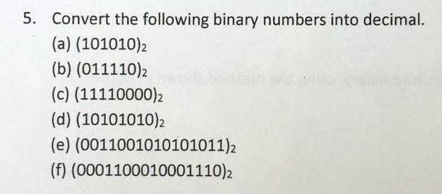 Solved Convert the following binary numbers into decimal. | Chegg.com