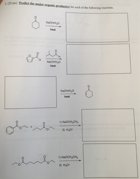 Solved Predict the major organic product(s) for each of the | Chegg.com