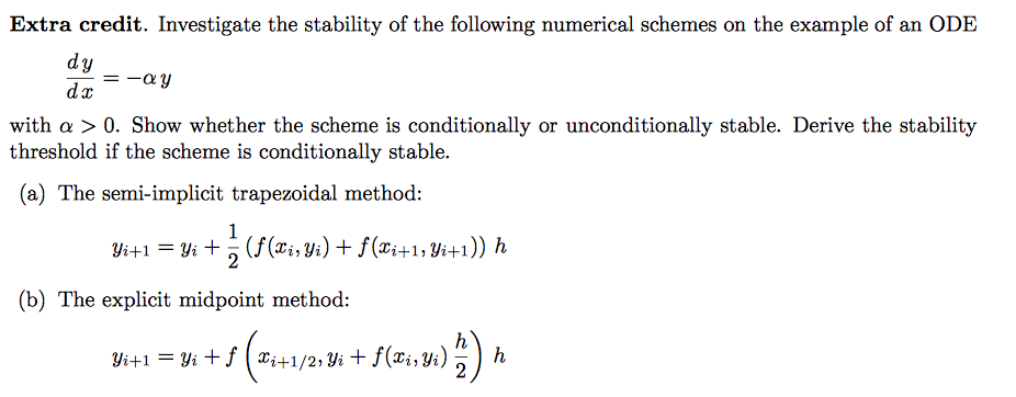 Extra credit. Investigate the stability of the | Chegg.com