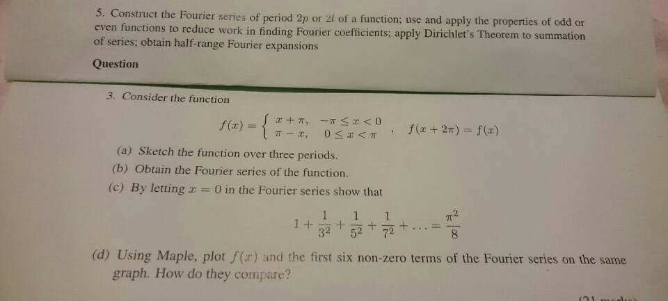 Solved Construct the Fourier series of period 2p or 2l of a | Chegg.com