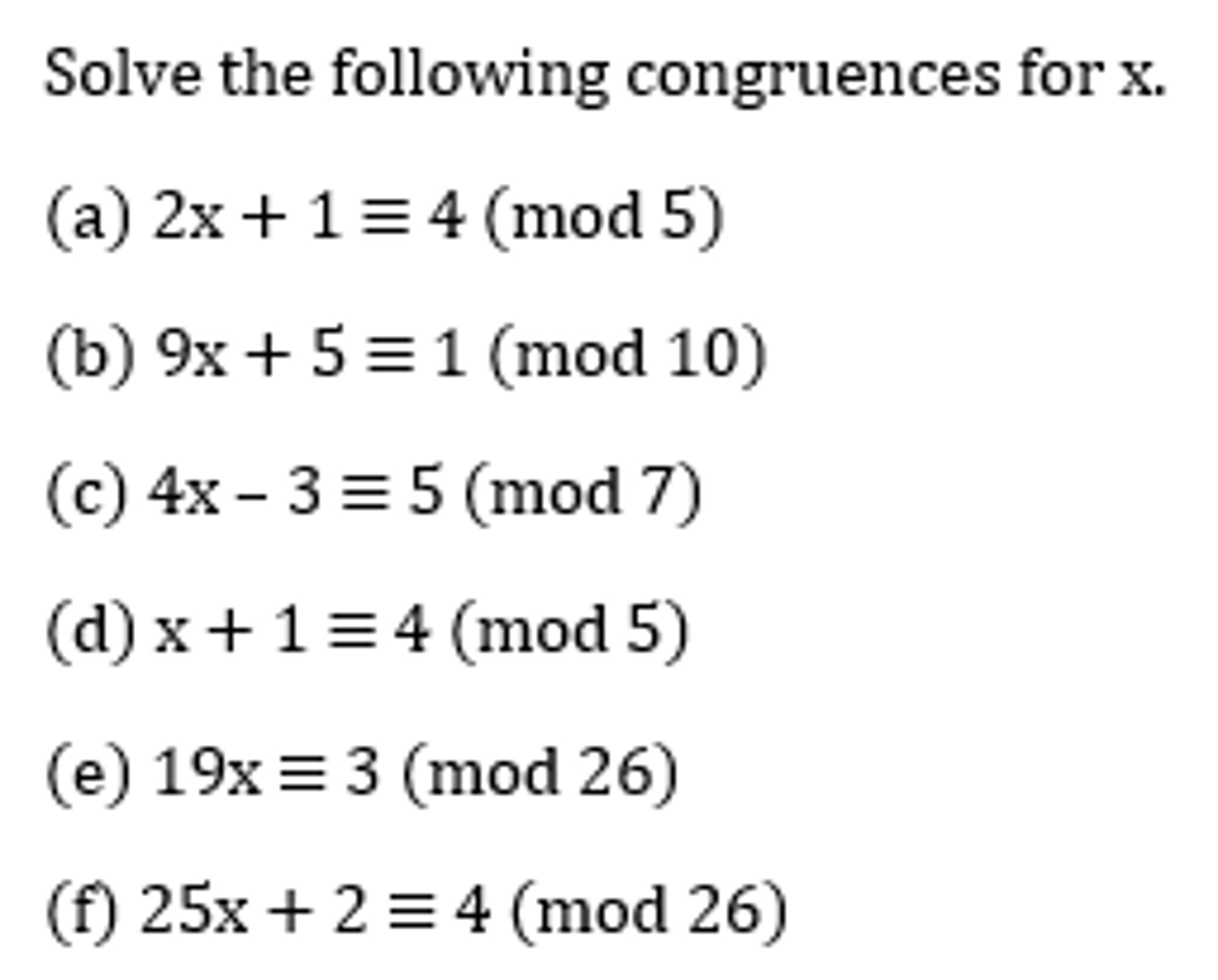 Solved Solve The Following Congruences For X. 2x + 1 | Chegg.com