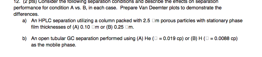 Performance For Condition A Vs. B, In Each Case. | Chegg.com