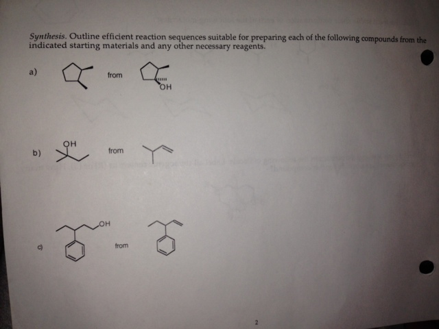 Solved: Synthesis. Outline Efficient Reaction Sequences Su... | Chegg.com