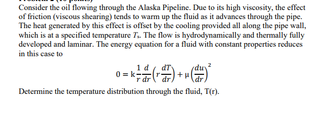 Solved Consider the oil flowing through the Alaska Pipeline. | Chegg.com