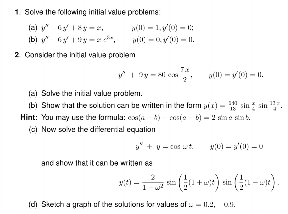 Solved Solve The Following Initial Value Problems: (a) Y | Chegg.com