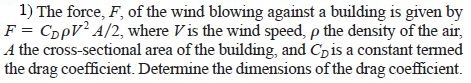 Solved The force, F, of the wind blowing against a building | Chegg.com