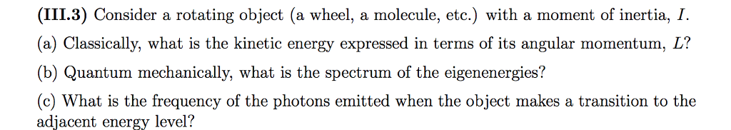 Solved (III.3) Consider a rotating object (a wheel, a | Chegg.com