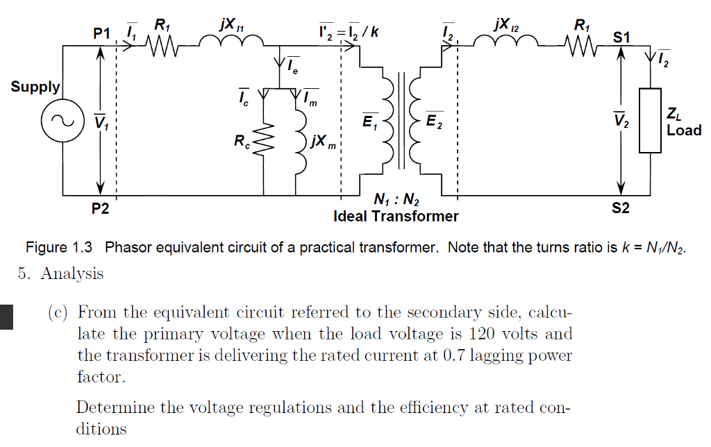 Solved 12 P1 I S1 Supply Load Ni N deal Transformer P2 S2