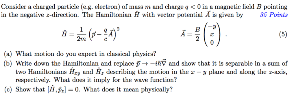 Solved Consider A Charged Particle (e.g. Electron) Of Mass M | Chegg.com