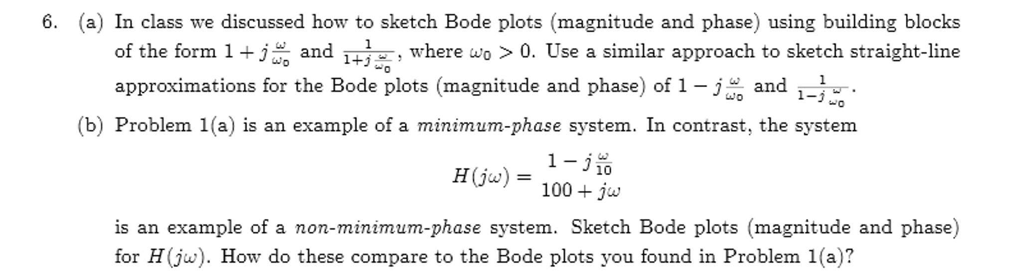 Solved In Class We Discussed How To Sketch Bode Plots | Chegg.com