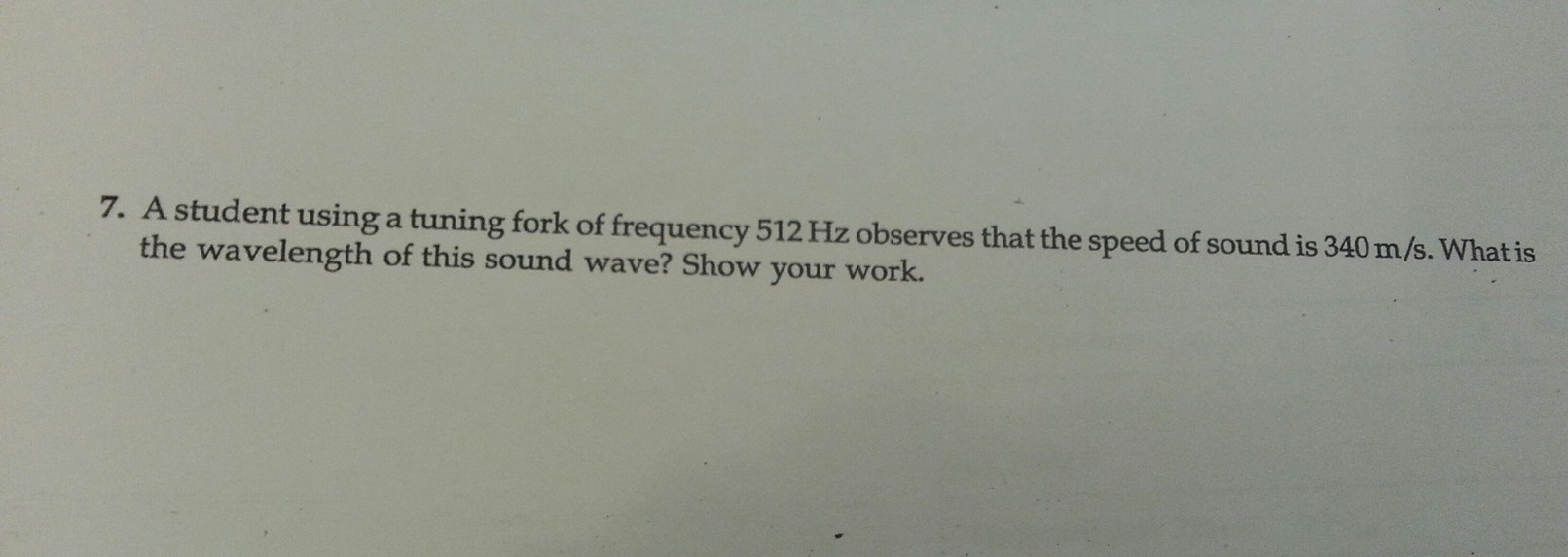 a tuning fork of frequency 340 hz