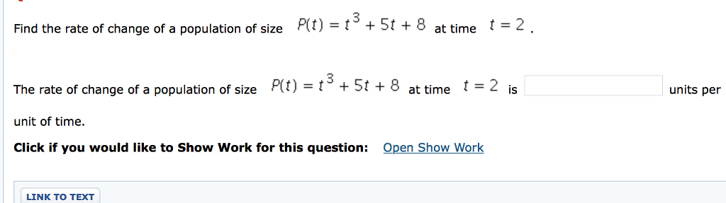 Solved Find the rate of change of a population of size P(t) | Chegg.com