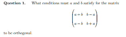 Solved What Conditions Must A And B Satisfy For The Matrix | Chegg.com