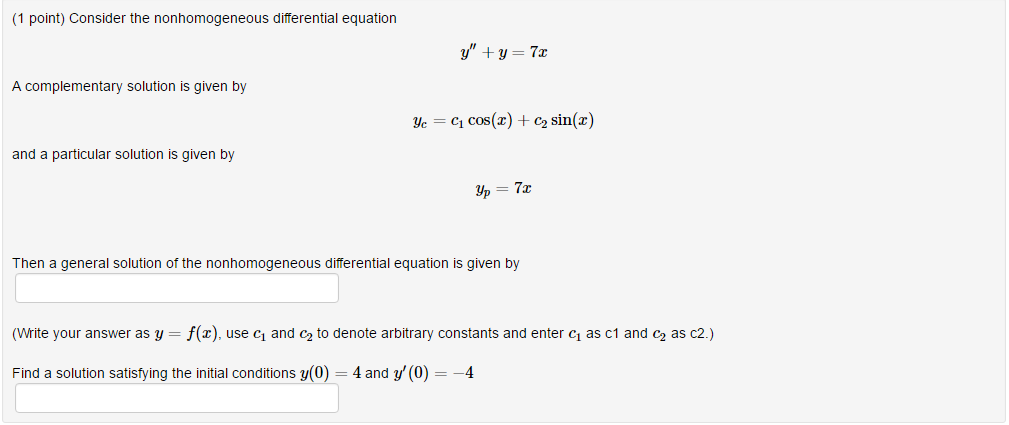 Solved Consider The Nonhomogeneous Differential Equation Y 3608