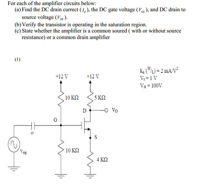 Solved For each of the amplifier circuits below: Find the | Chegg.com