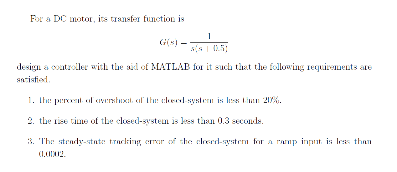 Solved For a DC motor, its transfer function is G(s)