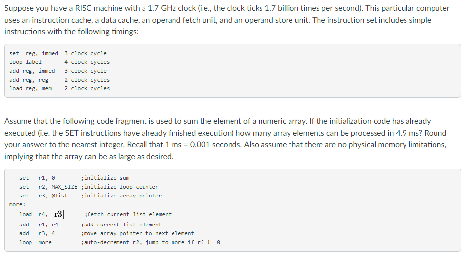 Suppose you have a RISC machine with a 1.7 GHz clock