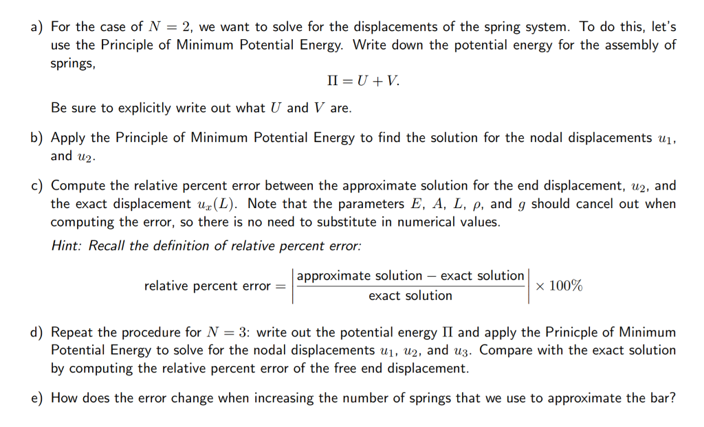 Solved Let's try approximating the axial extension of a bar | Chegg.com