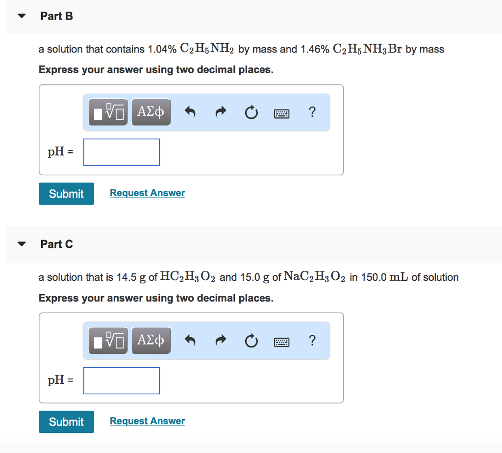 Solved ? Part B A Solution That Contains 1.04% C2H5NH2 By | Chegg.com