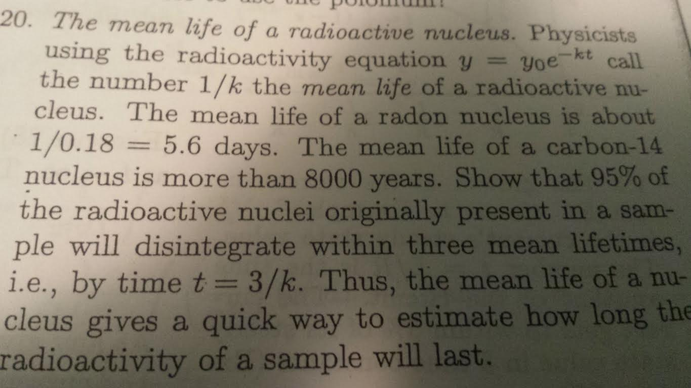 Solved The mean life of a radioactive nucleus. Physicists
