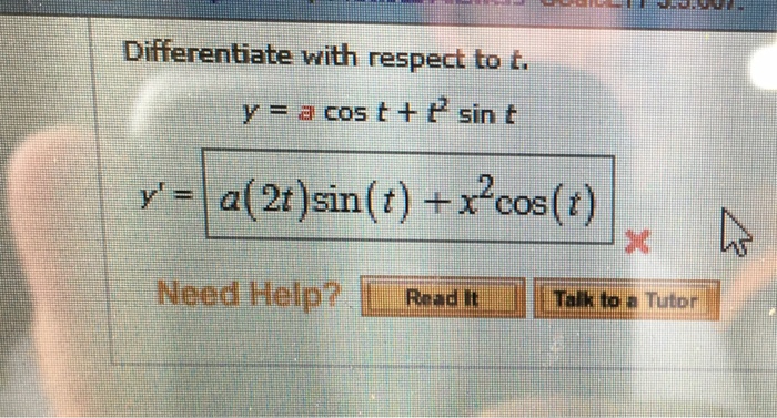 Solved Differentiate with respect to t y = a cos t + t^2 sin | Chegg.com